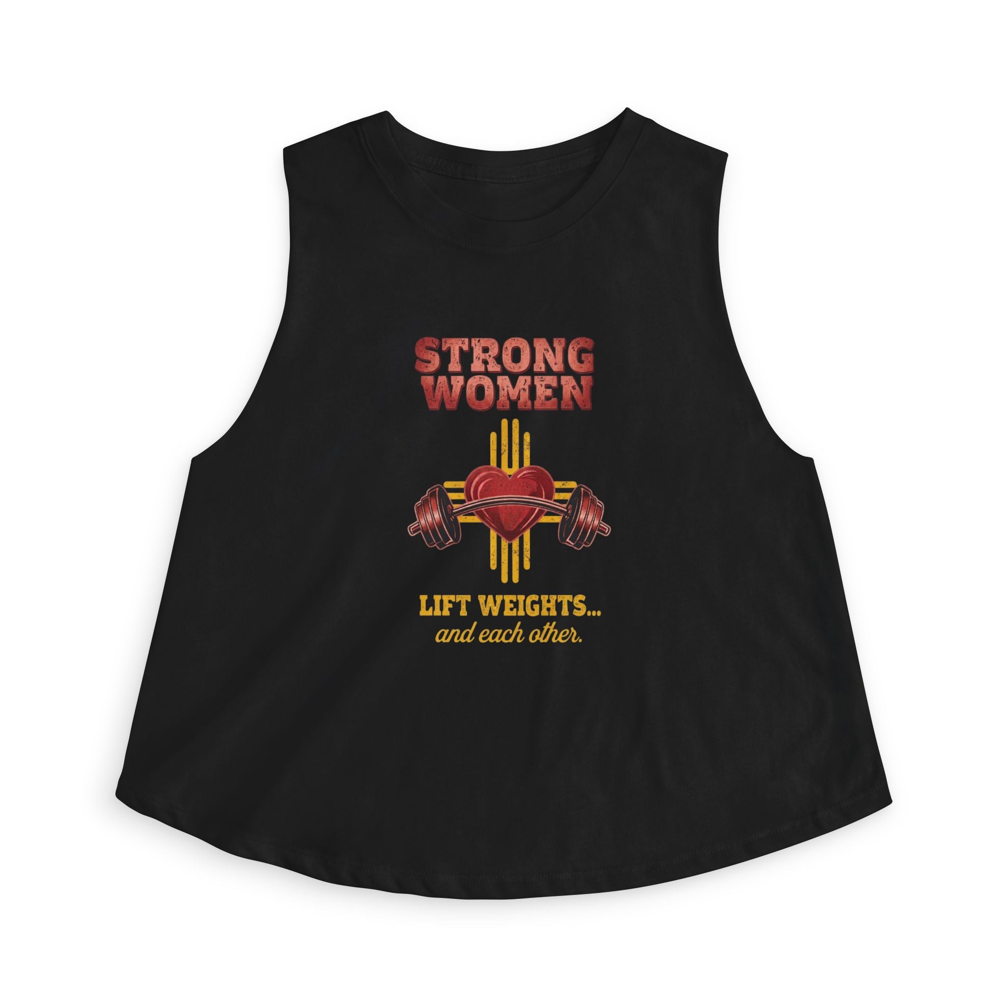 Strong Women Crop Top — "Lift Weights...and Each Other"
