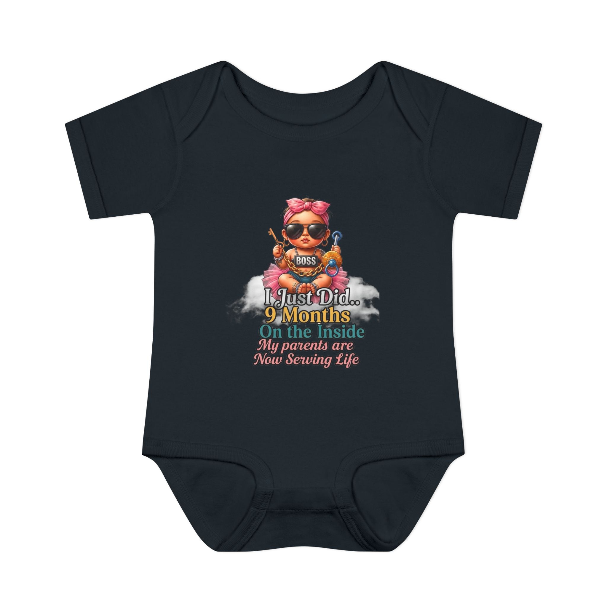 'I Just Did 9 Months On The Inside' Baby Girl Onsie