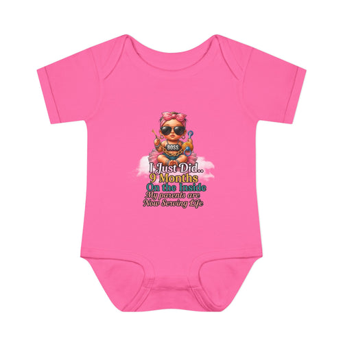 'I Just Did 9 Months On The Inside' Baby Girl Onsie